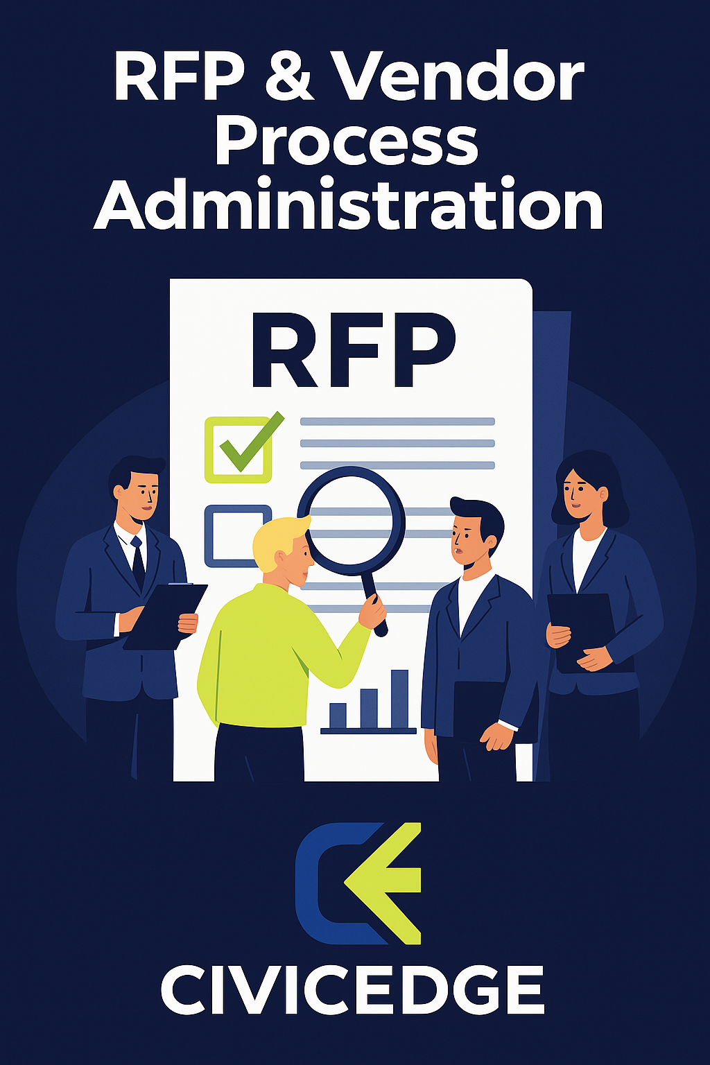 RFP & Vendor Process Administration: How CivicEdge Strengthens Board Confidence and Protects Your Firm’s Professionalism